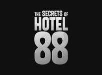 The Secrets of Hotel 88 March 17 2026